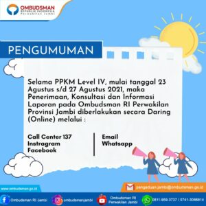 Selama PPKM Level 4, Ombudsman Jambi Tetap Terima Pengaduan Secara Online