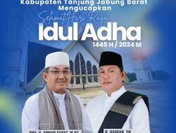 Ucapan Selamat Idul Adha dari Bupati dan Wakil Bupati Tanjung Jabung Barat